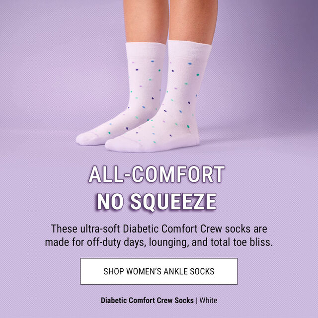 All comfort, no squeeze. These ultra-soft Diabetic Comfort Crew socks are made for off-duty days, lounging, and total toe bliss. Shop women's ankle socks. Diabetic Comfort Crew Socks | White. A woman wearing the diabetic comfort crew socks in white.